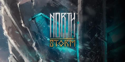 North Storm Review 2024